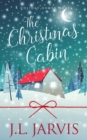 The Christmas Cabin : A Holiday House Novel - eBook