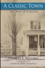 A Classic Town : The Story of Evanston - Book