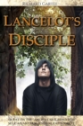 Lancelot's Disciple : Quest on the Ancient Silk Road for Self-Awareness and Enlightenment - eBook