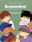 Let's Chat About Economics : Basic Principles Through Everyday Scenarios - eBook