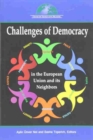 Challenges of Democracy in the European Union and its Neighbors - Book