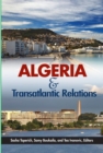 Algeria and Transatlantic Relations - Book