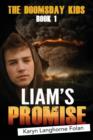 The Doomsday Kids #1 : Liam's Promise - Book