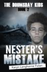 The Doomsday Kids #2 : Nester's Mistake - Book