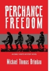 Perhance Freedom - Book