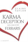 Karma Deception and a Pair of Red Ferraris - Book