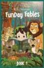 FunDay Fables : Book 1 - Book