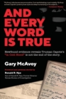 And Every Word Is True - Book