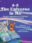 A-Z the Universe in Me : Multi-Award Winning Children's Book - Book