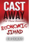 Cast Away : For These Reasons - Book