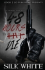 48 Hours to Die : An Anthony Stone Novel - Book