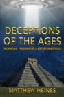 Deceptions of the Ages : "Mormons" Freemasons & Extraterrestrials - eBook
