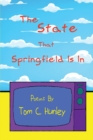 The State That Springfield Is In - Book