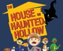 The House on Haunted Hollow - Book