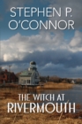 The Witch at Rivermouth - Book