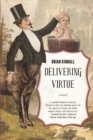 Delivering Virtue : A Dark Comedy Adventure of the West - Book