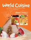 World Cuisine - My Culinary Journey Around the World Volume 1, Section 7 : Desserts - Book