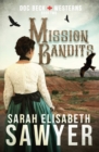 Mission Bandits (Doc Beck Westerns Book 2) - Book