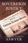 Sovereign Justice (Choctaw Tribune Series, Book 4) - Book