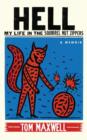 Hell : My Life in the Squirrel Nut Zippers - Book