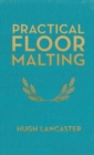 Practical Floor Malting - Book