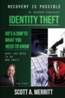 Identity Theft Do's & Don'ts What You Need to Know Now What? - Book