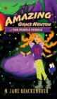 Amazing Grace Newton and the Purple Puddle - Book