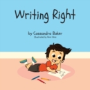 Writing Right : A Story About Dysgraphia - Book