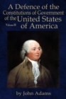 A Defence of the Constitutions of Government of the United States of America : Volume III - eBook