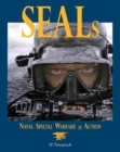 Seals : Naval Special Warfare in Action - Book