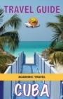 Va Pa Cuba - Travel Guide of Cuba. 2017 : Regular - Book
