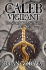 Caleb Vigilant - Book
