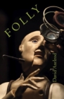 Folly : Poems - Book