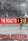 The Road to 138 - Book