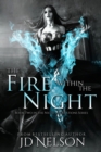 The Fire Within the Night - Book