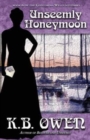 Unseemly Honeymoon : book 6 of the Concordia Wells Mysteries - Book