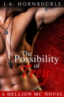 Possibility of Trey (A Hellion MC Novel) - eBook
