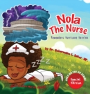 Nola the Nurse Remembers Hurricane Katrina - Book