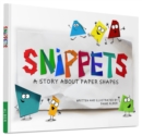 Snippets : A Story About Paper Shapes - Book
