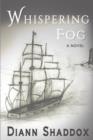 Whispering Fog - Book