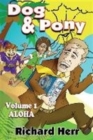 Dog & Pony : Volume I - Aloha - Book
