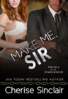 Make Me, Sir (Masters of the Shadowlands 5) - eBook