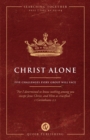 Christ Alone : Five Challenges Every Group Will Face - eBook