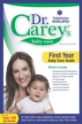 Dr. Carey's Baby Care : First Year Baby Care Guide - Book