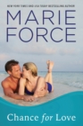 Chance for Love : Gansett Island Series, Book 10.5 - Book