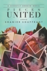 Pieces United : A Secretly Broken Novel - Book