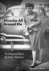 Miracles All Around Me - Book