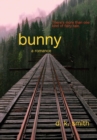 Bunny, a Romance - Book