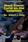 Black Storm : Curse on the Caliphate - Book