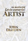 An Accidental Environmental Artist - Book